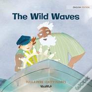 The Wild Waves