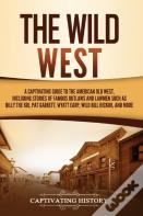 The Wild West