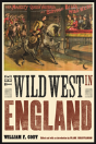 The Wild West In England - Preview