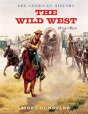 The Wild West - Preview
