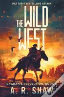 The Wild West