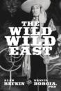 The Wild, Wild East - Preview