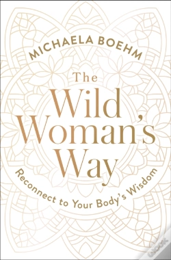 Capa do artigo The Wild Woman'S Way