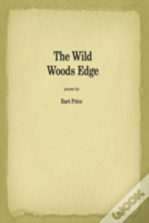 The Wild Woods Edge