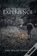 The Wilderness Experience