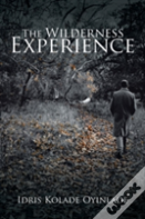 The Wilderness Experience