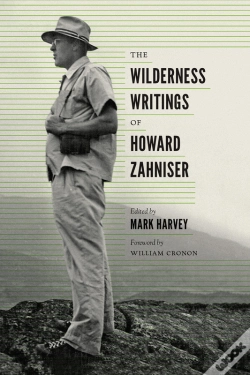 Capa do artigo The Wilderness Writings Of Howard Zahniser