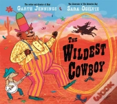 The Wildest Cowboy
