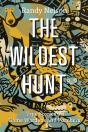 The Wildest Hunt - Preview