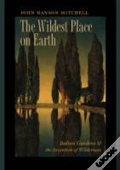 The Wildest Place On Earth