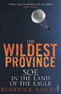 The Wildest Province - Preview