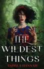 The Wildest Things - Preview