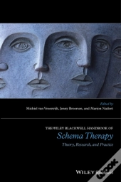 The Wiley-Blackwell Handbook Of Schema Therapy