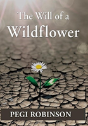 The Will Of A Wildflower - Preview