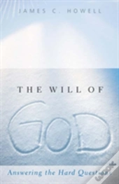The Will Of God