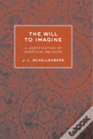 The Will To Imagine