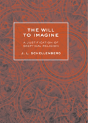 The Will To Imagine - Preview