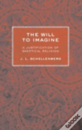 The Will To Imagine