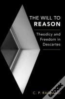 The Will To Reason