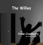 The Willies - Preview