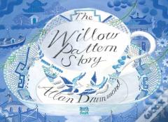 The Willow Pattern Story