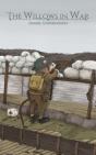 The Willows In War - Preview