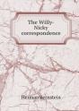 The Willy-Nicky Correspondence - Preview