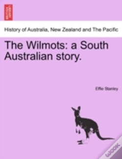 Capa do artigo The Wilmots: A South Australian Story.