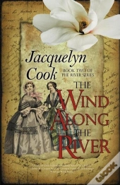 The Wind Along The River
