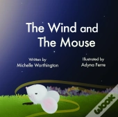 The Wind And The Mouse