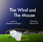 The Wind And The Mouse - Preview