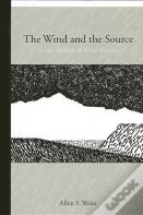 The Wind And The Source