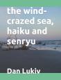 The Wind-Crazed Sea, Haiku And Senryu - Preview