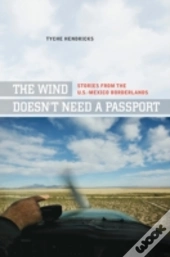 The Wind Doesn'T Need A Passport