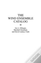 The Wind Ensemble Catalog