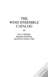 The Wind Ensemble Catalog