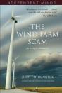 The Wind Farm Scam : An Ecologist'S Evaluation - Preview
