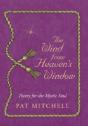 The Wind From Heaven'S Window - Preview