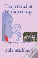 The Wind Is Whispering