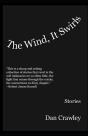 The Wind, It Swirls - Preview