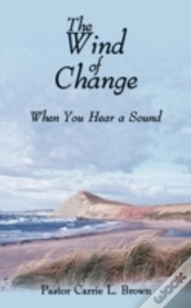 Capa do artigo The Wind Of Change: When You Hear A Soun