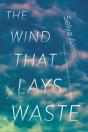 The Wind That Lays Waste - Preview