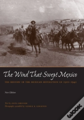 The Wind That Swept Mexico