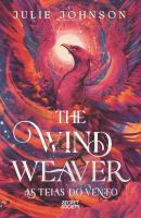 The Wind Weaver - As Teias do Vento