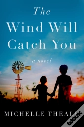 The Wind Will Catch You
