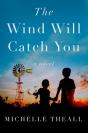 The Wind Will Catch You - Preview