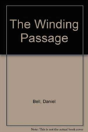 The Winding Passage - Preview