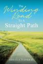 The Winding Road To A Straight Path - Preview