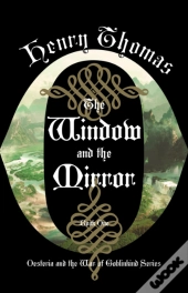 The Window And The Mirror