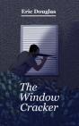 The Window Cracker - Preview